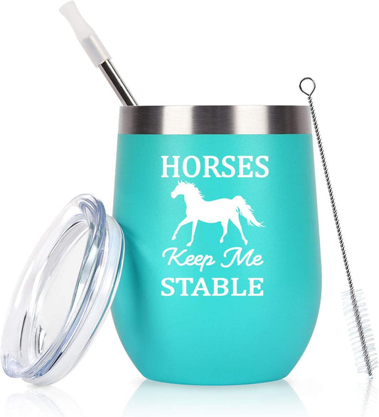 Horse Gifts for Women, Horses Keep Me Stable Wine Tumbler with Lid, Funny Birthday Christmas Gifts for Horse Lovers, Girls, Mom, Friends, Aunt, Sister, 12 Oz Insulated Stainless Steel Tumbler, Mint